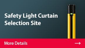 Safety Light Curtain Selection Site | More Details